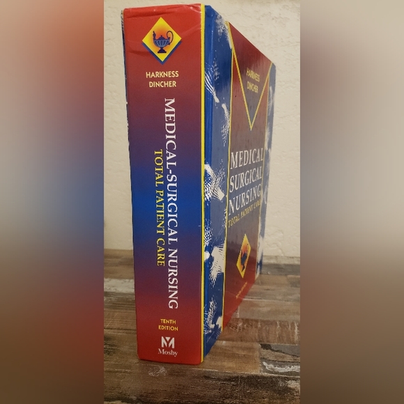Medical Surgical Nursing:Total Patient Care 10th ed. Harkness Dincher - Picture 2 of 3